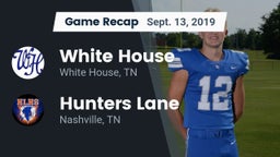 Recap: White House  vs. Hunters Lane  2019