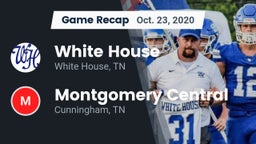 Recap: White House  vs. Montgomery Central  2020