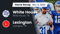 Recap: White House  vs. Lexington  2020
