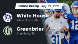Recap: White House  vs. Greenbrier  2021