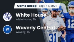 Recap: White House  vs. Waverly Central  2021