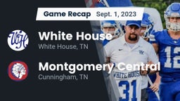 Recap: White House  vs. Montgomery Central  2023