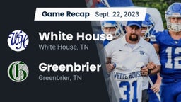 Recap: White House  vs. Greenbrier  2023