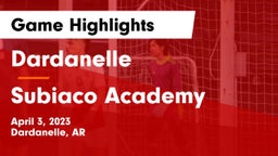 Dardanelle  vs Subiaco Academy Game Highlights - April 3, 2023