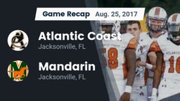 Recap: Atlantic Coast   vs. Mandarin  2017