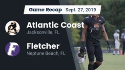 Recap: Atlantic Coast   vs. Fletcher  2019