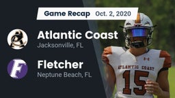 Recap: Atlantic Coast   vs. Fletcher  2020