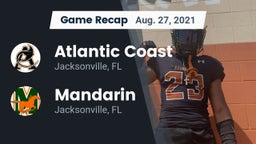 Recap: Atlantic Coast   vs. Mandarin  2021