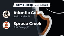 Recap: Atlantic Coast   vs. Spruce Creek  2022