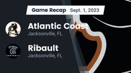 Recap: Atlantic Coast   vs. Ribault  2023