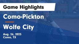 Como-Pickton  vs Wolfe City  Game Highlights - Aug. 26, 2023