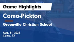 Como-Pickton  vs Greenville Christian School Game Highlights - Aug. 31, 2023