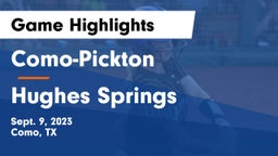 Como-Pickton  vs Hughes Springs  Game Highlights - Sept. 9, 2023