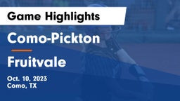 Como-Pickton  vs Fruitvale  Game Highlights - Oct. 10, 2023