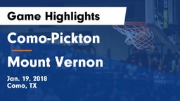 Como-Pickton  vs Mount Vernon  Game Highlights - Jan. 19, 2018