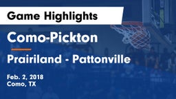 Como-Pickton  vs Prairiland - Pattonville Game Highlights - Feb. 2, 2018