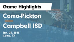 Como-Pickton  vs Campbell ISD Game Highlights - Jan. 25, 2019