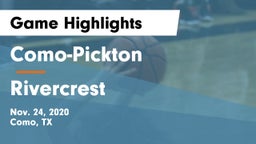 Como-Pickton  vs Rivercrest  Game Highlights - Nov. 24, 2020