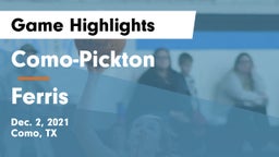 Como-Pickton  vs Ferris  Game Highlights - Dec. 2, 2021