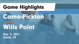 Como-Pickton  vs Wills Point  Game Highlights - Dec. 3, 2021