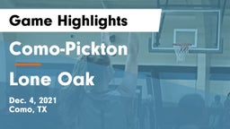 Como-Pickton  vs Lone Oak  Game Highlights - Dec. 4, 2021