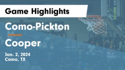 Como-Pickton  vs Cooper  Game Highlights - Jan. 2, 2024