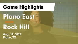 Plano East  vs Rock Hill Game Highlights - Aug. 19, 2022