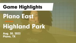 Plano East  vs Highland Park  Game Highlights - Aug. 30, 2022
