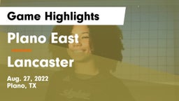Plano East  vs Lancaster  Game Highlights - Aug. 27, 2022