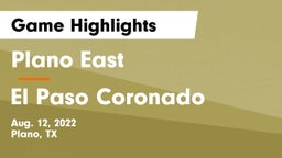 Plano East  vs El Paso Coronado Game Highlights - Aug. 12, 2022
