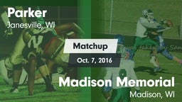 Matchup: Parker  vs. Madison Memorial  2016