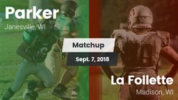 Matchup: Parker  vs. La Follette  2018