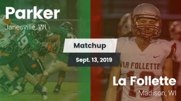 Matchup: Parker  vs. La Follette  2019