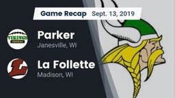 Recap: Parker  vs. La Follette  2019