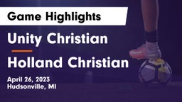 Unity Christian  vs Holland Christian Game Highlights - April 26, 2023
