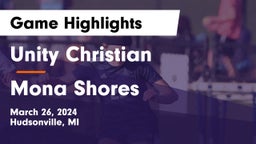Unity Christian  vs Mona Shores  Game Highlights - March 26, 2024