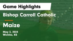 Bishop Carroll Catholic  vs Maize  Game Highlights - May 3, 2024
