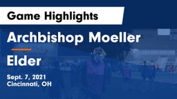 Archbishop Moeller  vs Elder  Game Highlights - Sept. 7, 2021