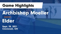 Archbishop Moeller  vs Elder  Game Highlights - Sept. 28, 2021