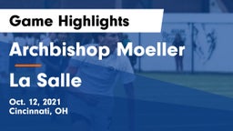 Archbishop Moeller  vs La Salle  Game Highlights - Oct. 12, 2021