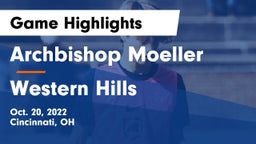 Archbishop Moeller  vs Western Hills  Game Highlights - Oct. 20, 2022