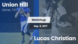 Matchup: Union Hill High vs. Lucas Christian 2017