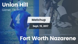 Matchup: Union Hill High vs. Fort Worth Nazarene 2017