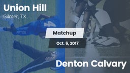 Matchup: Union Hill High vs. Denton Calvary 2017