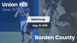 Matchup: Union Hill High vs. Borden County 2018