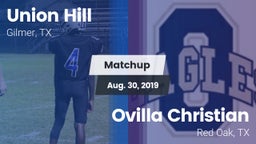 Matchup: Union Hill High vs. Ovilla Christian  2019