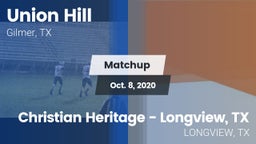 Matchup: Union Hill High vs. Christian Heritage - Longview, TX 2020