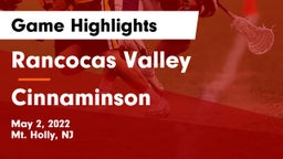 Rancocas Valley  vs Cinnaminson  Game Highlights - May 2, 2022