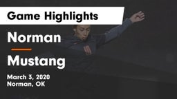 Norman  vs Mustang  Game Highlights - March 3, 2020