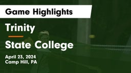 Trinity  vs State College  Game Highlights - April 23, 2024